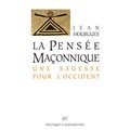 PENSEE MACONNIQUE - UNE SAGESSE POUR L'OCCIDENT (5E ÉDITION)