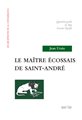 Le Maître écossais de Saint-André