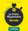 Franc-Maçonnerie vite et bien pour les nuls (La)