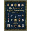 The Treasures of English Freemasonry 1717 - 2017