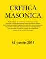CRITICA MASONICA #3 - JANVIER 2014