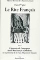 Le Rite Français - T1 L'apprenti et le Compagnon