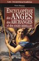 Encyclopédie des Anges, des Archanges et des Anges rebelles