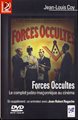 Forces occultes + DVD