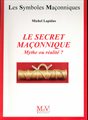 Le secret maçonnique - LSM N° 40