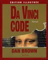Da Vinci Code : EDITION ILLUSTREE