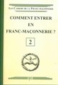 Comment entrer en Franc-Maçonnerie - CFM N°2