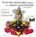 Petit dictionnaire philosophique de la Franc-Maçonnerie