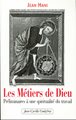 Les Métiers de Dieu