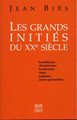 Les grands initiés du XXe siècle