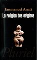 La religion des origines