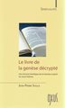 Le Livre de la genèse décrypté