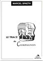 Tracé du Compagnon (Le )