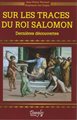 Sur les traces du roi Salomon