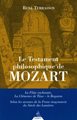 Le Testament Philosophique de Mozart