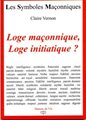 Loge maçonnique, loge initiatique ? - LSM N° 14