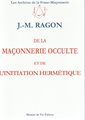 De la maçonnerie occulte et de l'initiation hermétique