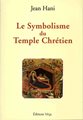 Le symbolisme du temple chrétien