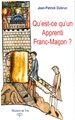 Qu'est-ce qu'un Apprenti Franc-Maçon?