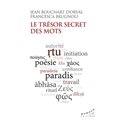 TRÉSOR SECRET DES MOTS (LE)