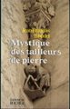 Mystique des tailleurs de pierre