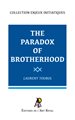 ENJEUX #01b : The Paradox of Brotherhood (EN)