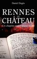 Rennes le Château - Un chapitre maçonnique secret