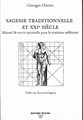 Sagesse Traditionnelle et XXI°siècle