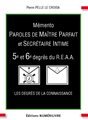 Mémento des 5e/6e degrés du REAA - Paroles de Maître Parfait et Secrétaire Intime