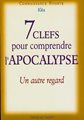 7 clefs pour comprendre l'Apocalypse