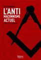 L'antimaçonnisme actuel