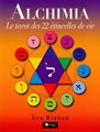 Alchimia : le tarot des 22 étincelles de vie