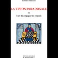 VISION PARADOXALE (LA)