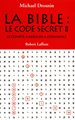 La Bible : Le code secret II - Le Compte à rebours a commencé...