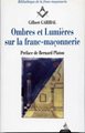 Ombres et lumières sur la Franc-maçonnerie