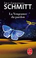 VENGEANCE DU PARDON (LA)