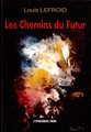 Les chemins du futur