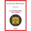 LSM N° 98 - Le symbolisme de la rose