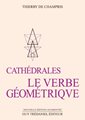 Cathédrales : Le verbe Géométrique