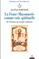 La Franc-Maçonnerie comme voie spirituelle