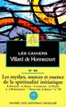 Cahiers Villard de Honnecourt n° 085 - Les mythes, sources et essence de la spiritualité initiatique