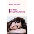AUTOPSIE DU CONTEMPORAIN