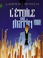 Largo Winch - tome 21 - L'étoile du matin (Edition documentée - Tirage limité)