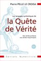 Les langages symboliques de la Quête de Vérité - Tome 1