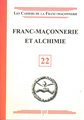 Franc-maçonnerie et Alchimie - CFM N°22