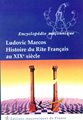 Histoire du Rite Français au XIXe siècle