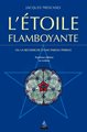 L'Etoile flamboyante (7ème édition)