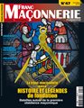 Franc-maçonnerie Magazine N°47 - Avril/Mai 2016