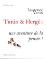 Tintin et Hergé : une aventure de la pensée