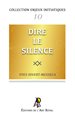 ENJEUX #10 : Dire le Silence